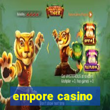 empore casino