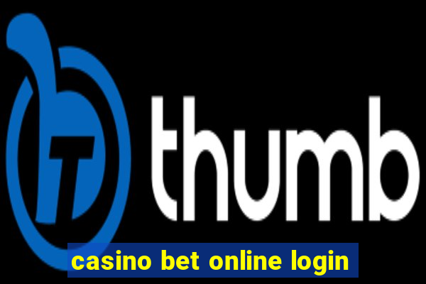 casino bet online login