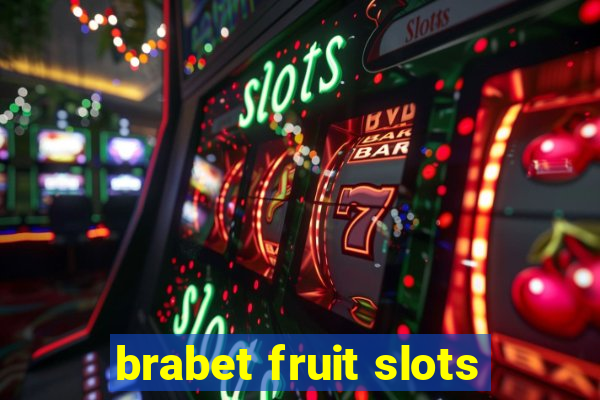 brabet fruit slots