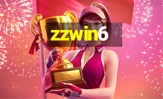 zzwin6