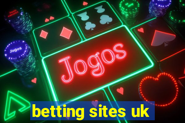 betting sites uk