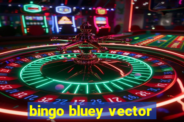 bingo bluey vector