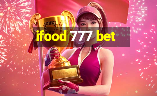 ifood 777 bet