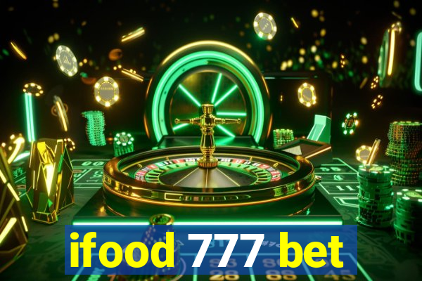 ifood 777 bet