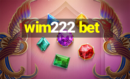 wim222 bet