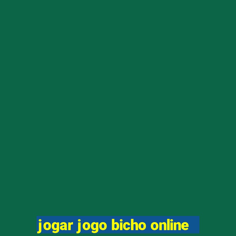 jogar jogo bicho online