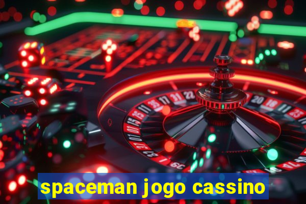 spaceman jogo cassino