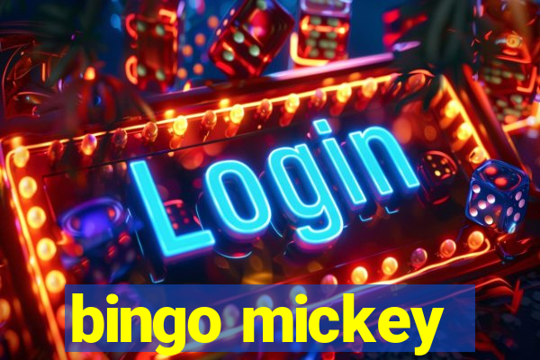 bingo mickey