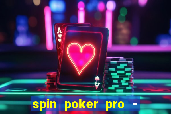 spin poker pro - casino games