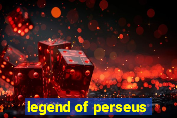 legend of perseus