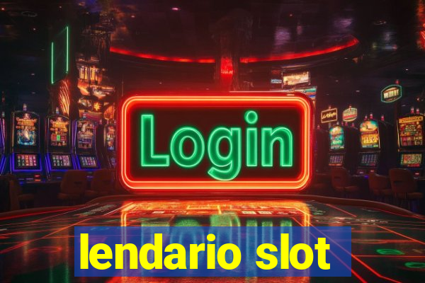 lendario slot