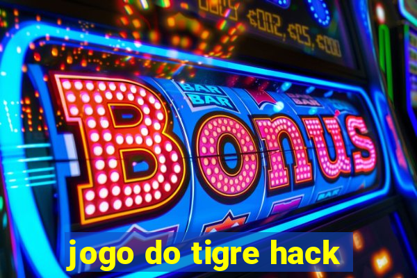 jogo do tigre hack