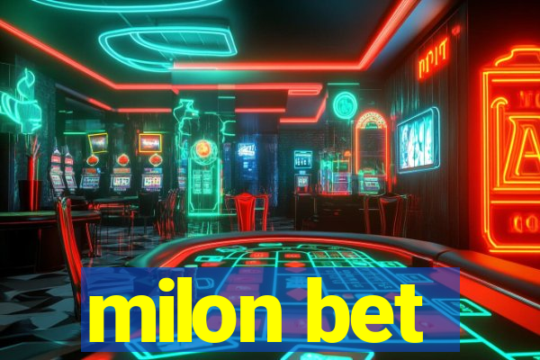 milon bet