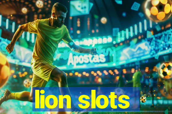 lion slots