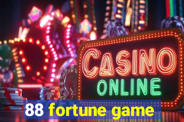 88 fortune game