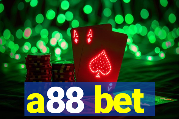 a88 bet