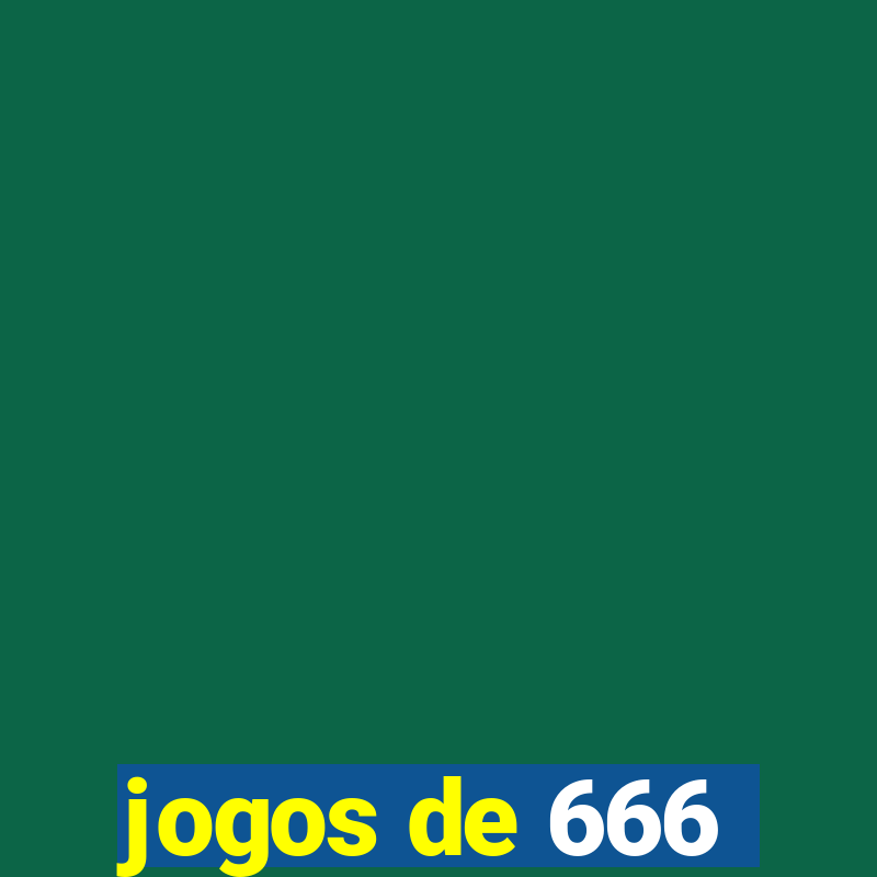 jogos de 666