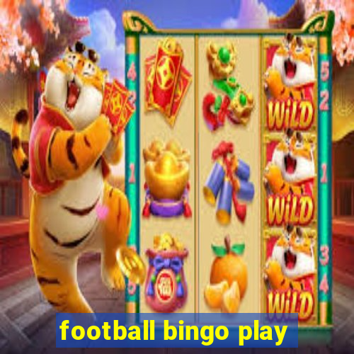 football bingo play