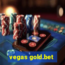 vegas gold.bet