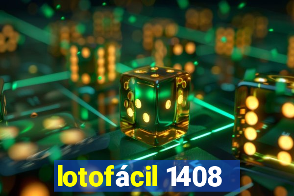 lotofácil 1408