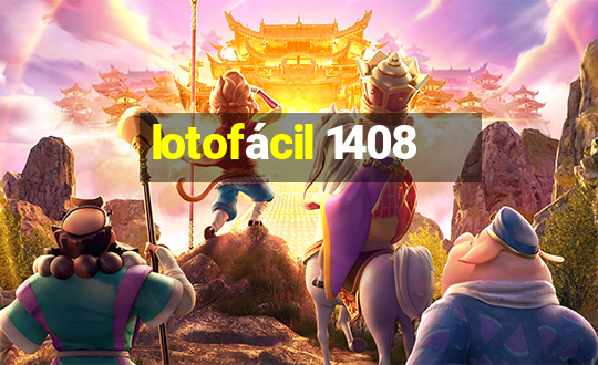 lotofácil 1408