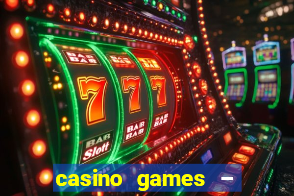 casino games – walk of fame