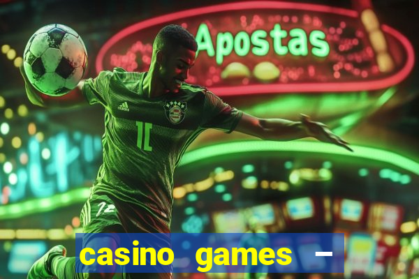 casino games – walk of fame