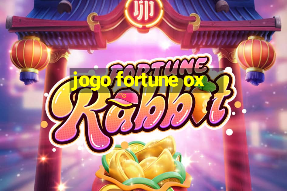 jogo fortune ox