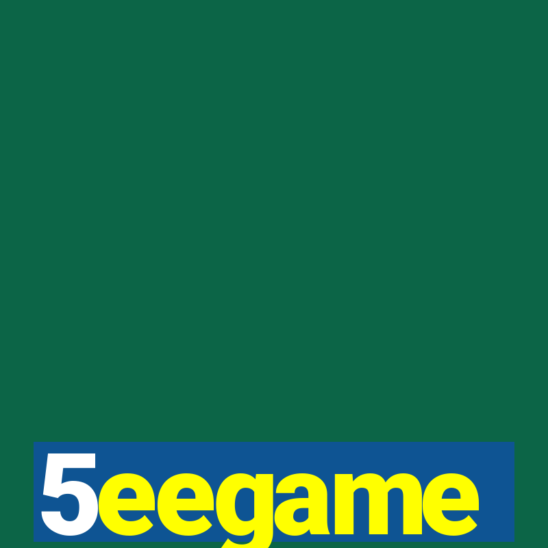 5eegame