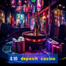 $10 deposit casino nz 2022