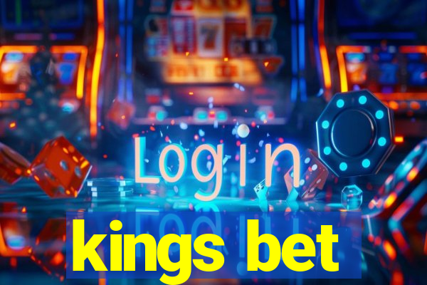 kings bet