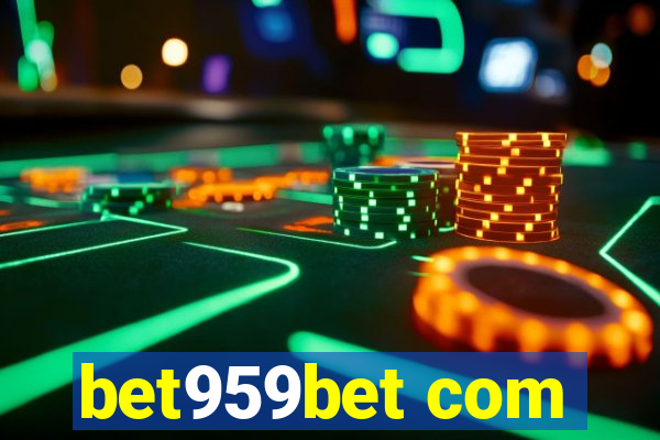 bet959bet com