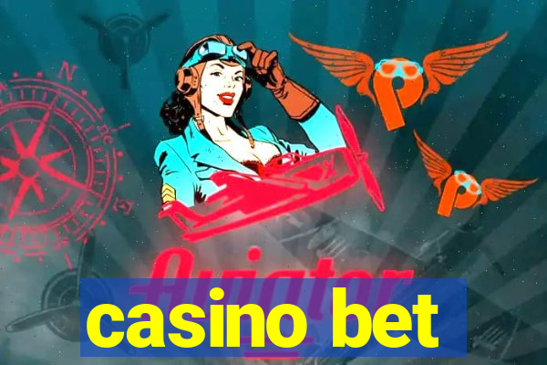 casino bet