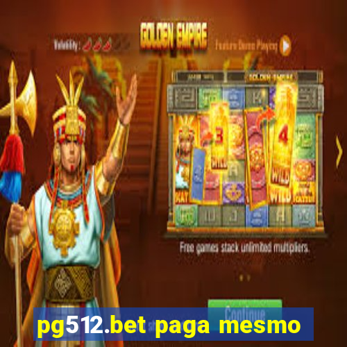 pg512.bet paga mesmo