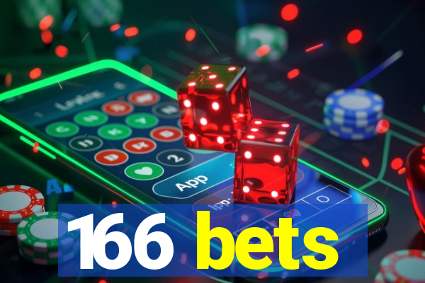 166 bets