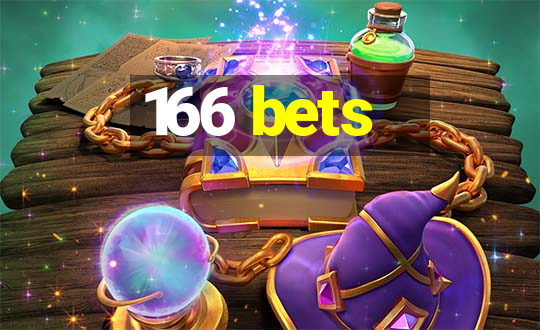 166 bets