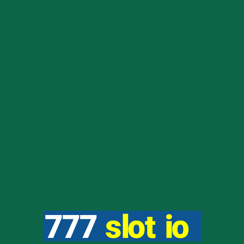 777 slot io