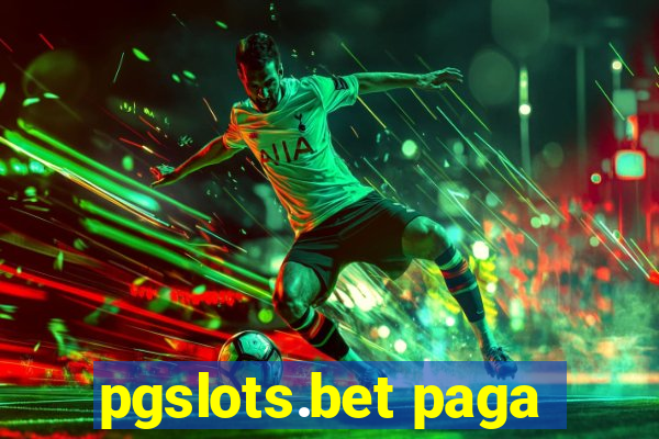 pgslots.bet paga