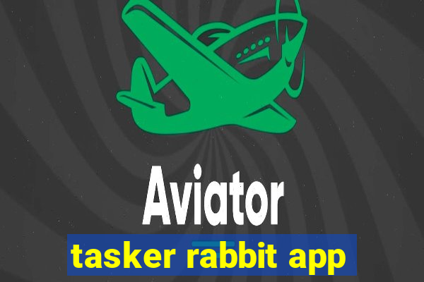 tasker rabbit app