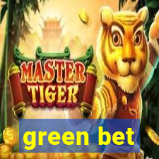 green bet