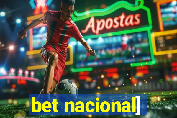 bet nacional]