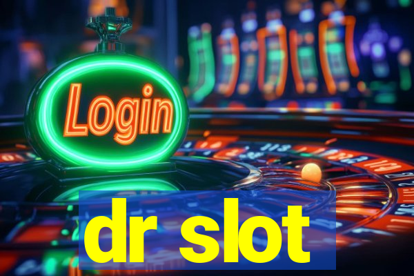 dr slot