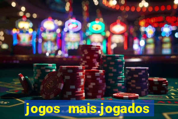 jogos mais.jogados do mundo