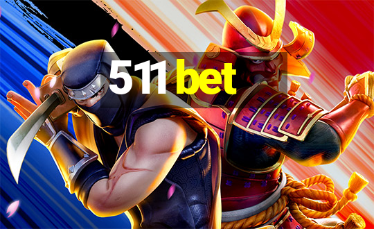 511 bet