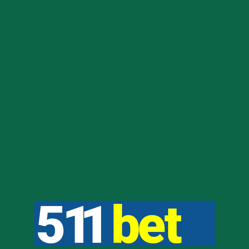 511 bet