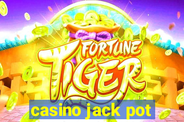 casino jack pot