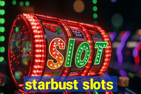 starbust slots