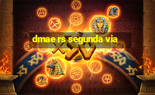 dmae rs segunda via