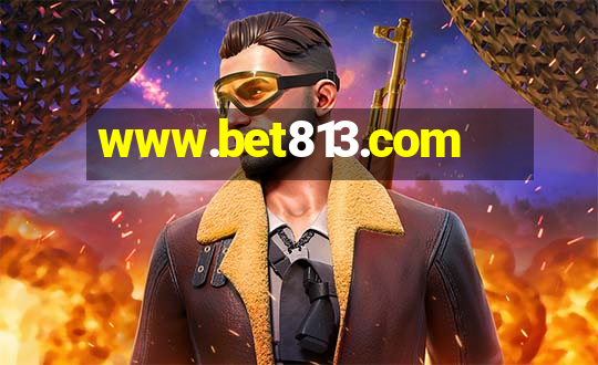 www.bet813.com