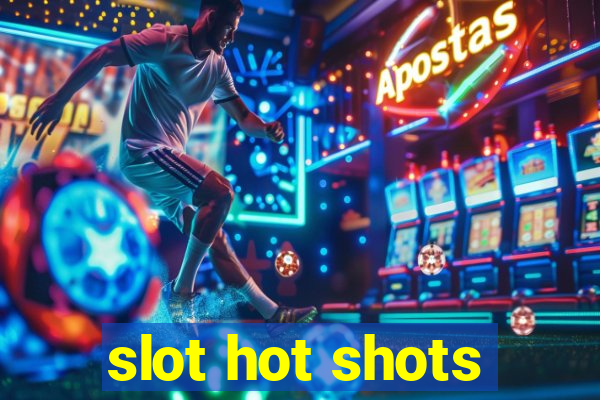 slot hot shots